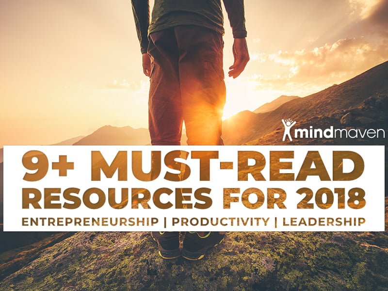 9+ Must-Read Blog Posts, eBooks, and Online Resources to Unlock Your Full Potential in 2018