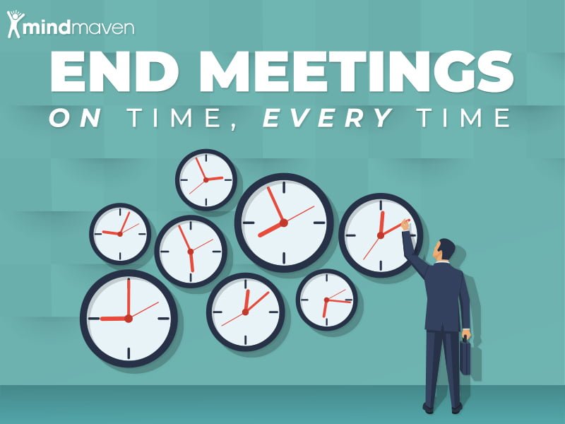Meetings End on Time