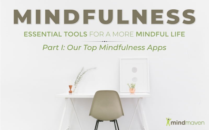 Graphic of a desk in a calm neutral environment for a blog recommending mindfulness apps to CEOs.
