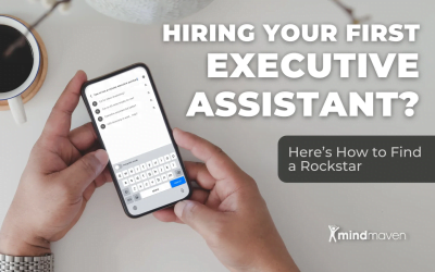 How To Find and Hire a Rock Star Executive Assistant
