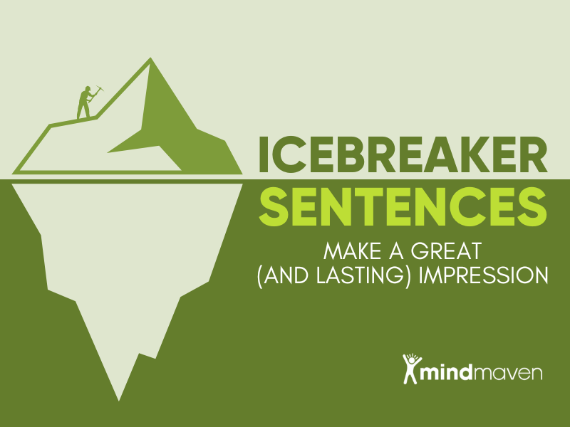 Icebreaker Sentences
