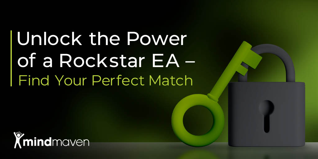 Unlock the Power of a Rockstar EA: Find Your Perfect Match